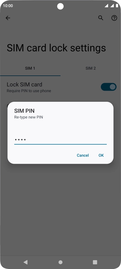Key in the new PIN again and press OK.