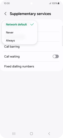 Press Always to turn on caller identification. Press Always to turn on caller identification.