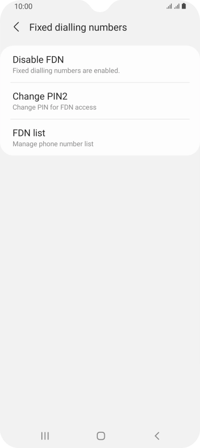 Press Disable FDN. Press Disable FDN.