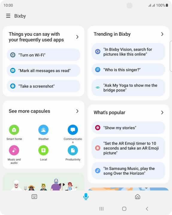Say, in your own words, what you would like your phone to do, e.g.: CAMERA, CALL [contact], SEARCH THE WEB FOR [information].
