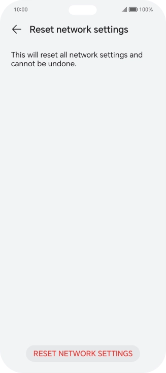 Press RESET NETWORK SETTINGS.