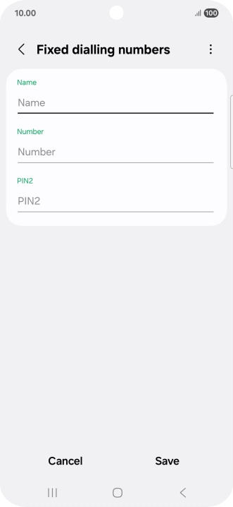 Press Name and key in the required name.