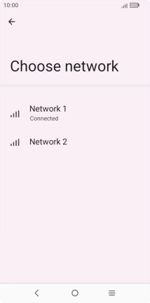 Press the required network.