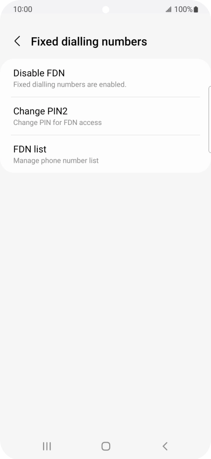 Press Disable FDN. Press Disable FDN.