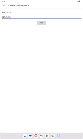 Press SAVE. Press SAVE.