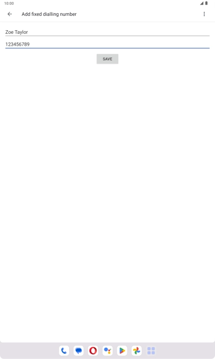 Press SAVE. Press SAVE.