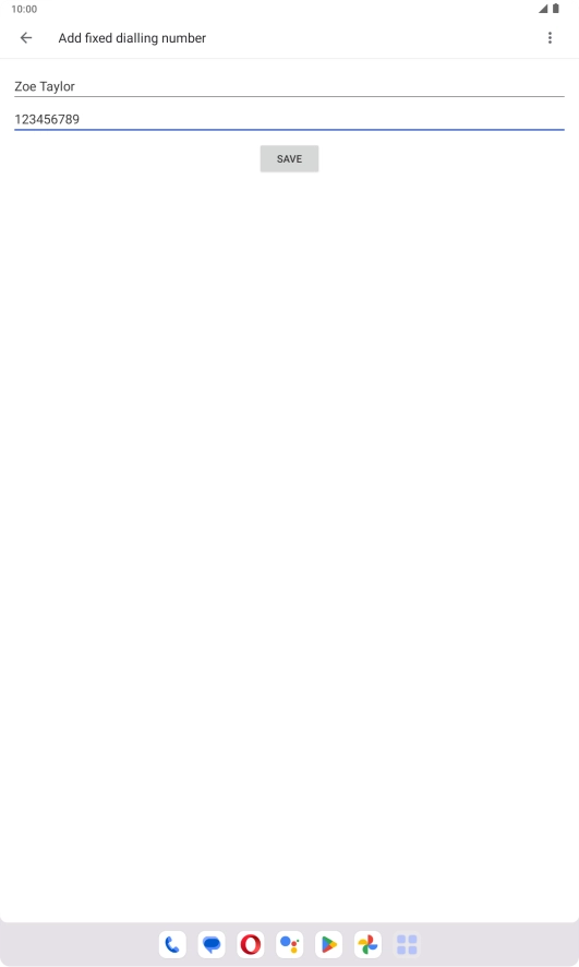 Press SAVE. Press SAVE.