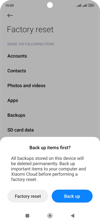 Press Factory reset.