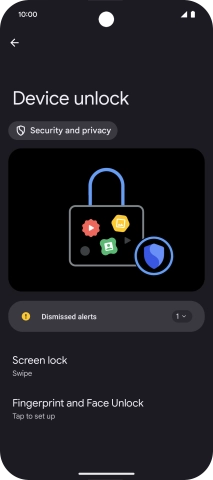 Press Fingerprint and Face Unlock. Press Fingerprint and Face Unlock.