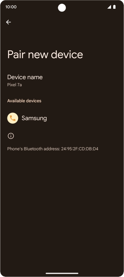 Press the required Bluetooth device and follow the instructions on the screen to pair the device with your phone.