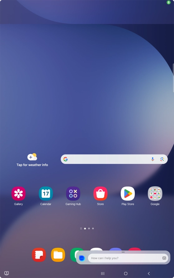 Say, in your own words, what you would like your tablet to do. OPEN [app], CALL [contact], SEARCH THE WEB FOR [information].