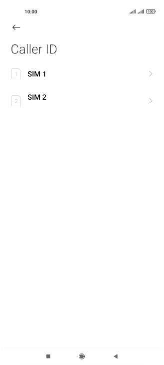 Press the required SIM. Press the required SIM.