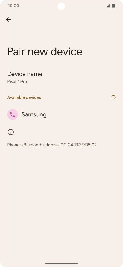 Press the required Bluetooth device and follow the instructions on the screen to pair the device with your phone. Press the required Bluetooth device and follow the instructions on the screen to pair the device with your phone.