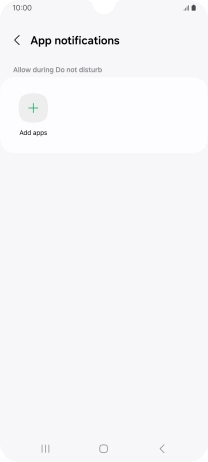 Press Add apps and follow the instructions on the screen to select which apps you would like to receive notifications from when Do Not Disturb is turned on.