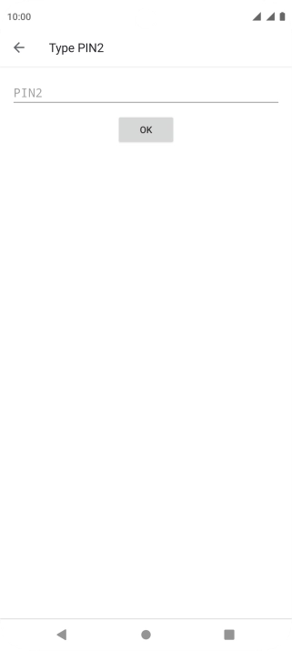 Press PIN2 and key in your PIN2. The default PIN2 is 1111.