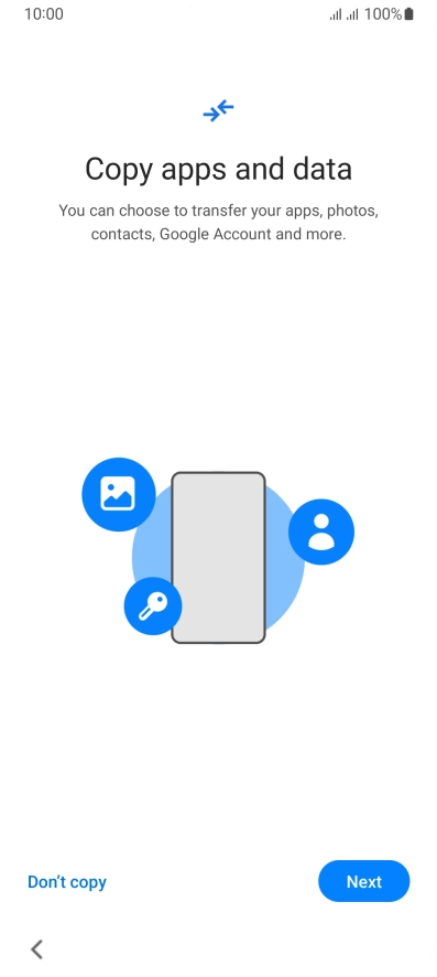 You can transfer the contents of another phone to your phone when it's activated for the first time and after a factory reset. When this screen is displayed, your phone is ready to transfer contents from another phone. You can transfer the contents of another phone to your phone when it's activated for the first time and after a factory reset. When this screen is displayed, your phone is ready to transfer contents from another phone.