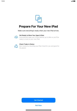 Press Get Started and follow the instructions on the screen to select the required settings and back up the tablet memory to iCloud. Once you've received your new iPad, you'll be able to restore the content of the iCloud backup.