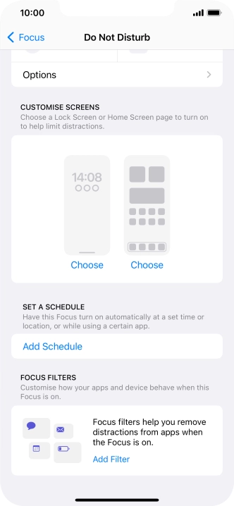 Press Add Schedule and follow the instructions on the screen to select settings for automatic activation of Do Not Disturb. Press Add Schedule and follow the instructions on the screen to select settings for automatic activation of Do Not Disturb.