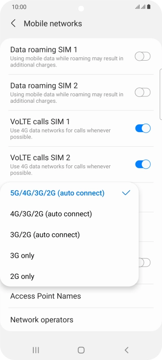 Press the required network mode. Press the required network mode.
