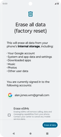 Press Erase all data. Press Erase all data.