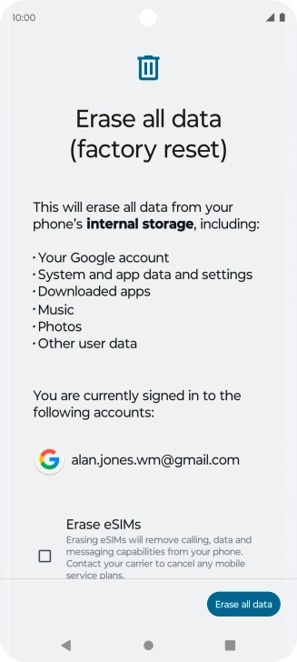 Press Erase all data. Press Erase all data.