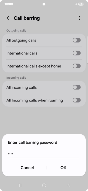 Key in your barring password and press OK. The default barring password is 1919.