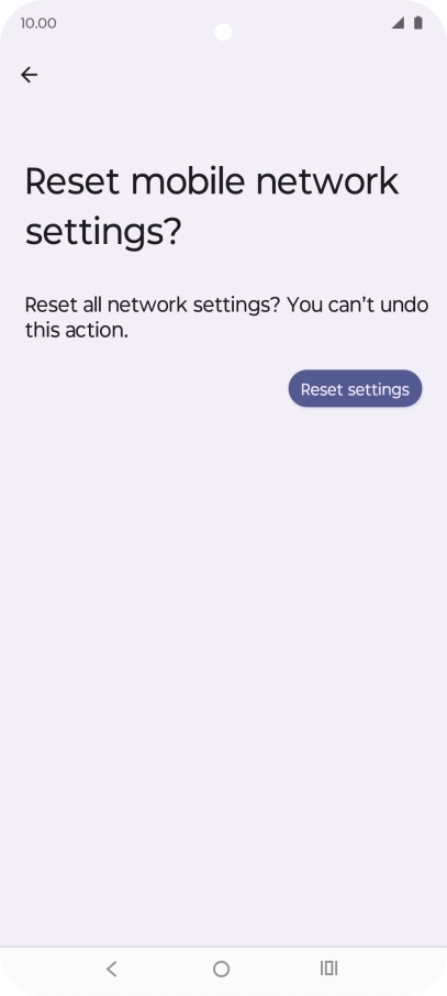 Press Reset settings. Press Reset settings.