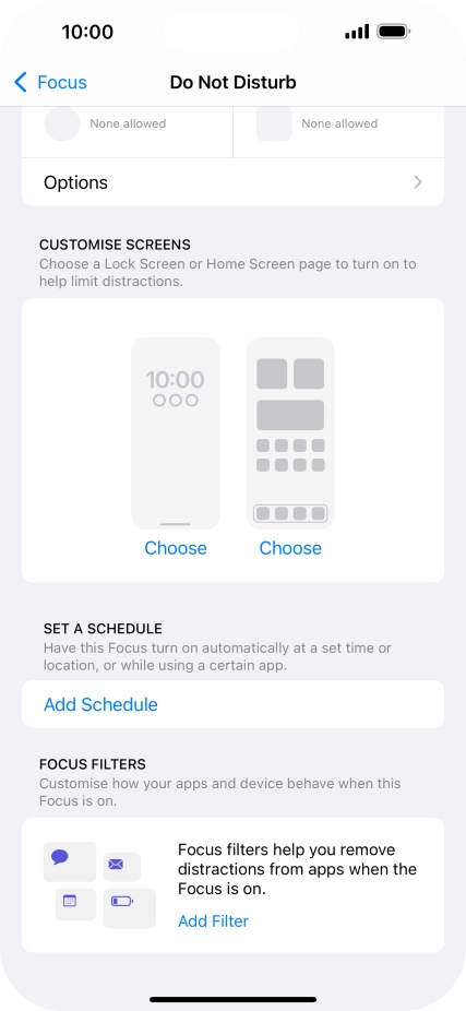 Press Add Schedule and follow the instructions on the screen to select settings for automatic activation of Do Not Disturb. Press Add Schedule and follow the instructions on the screen to select settings for automatic activation of Do Not Disturb.