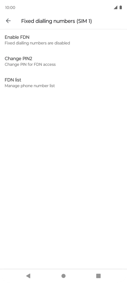 Press Enable FDN to turn on fixed dialling.