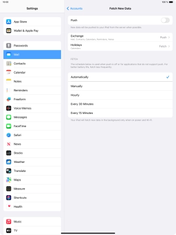 If you turn off the function, press the required setting.