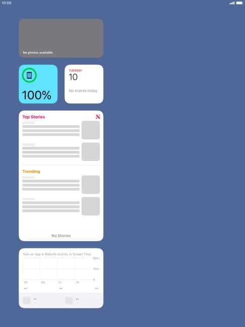 Slide your finger up or down on the screen to see more widgets. Slide your finger up or down on the screen to see more widgets.