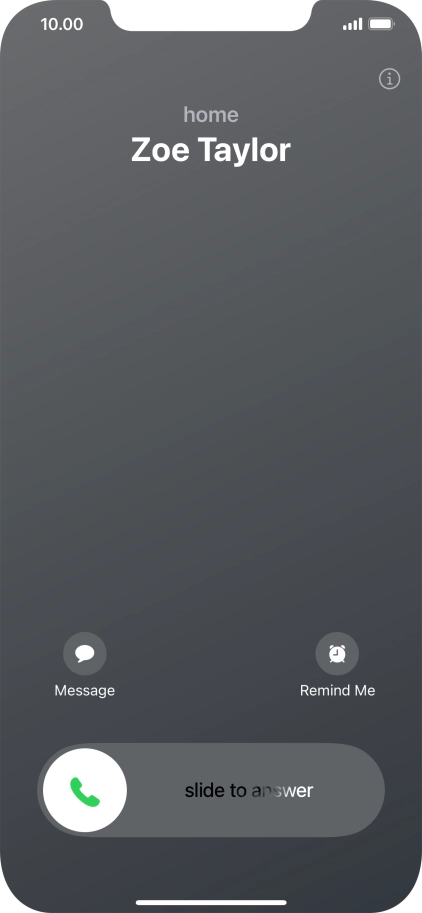 Press and drag the accept call icon right.