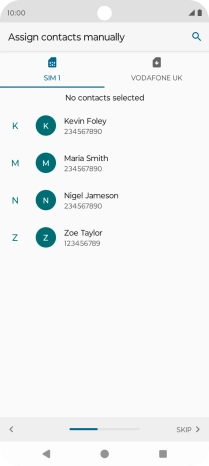 Press SKIP. Press SKIP.