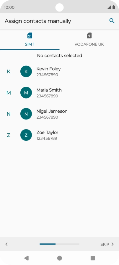 Press SKIP. Press SKIP.