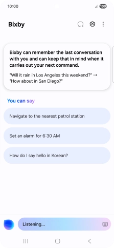 Say, in your own words, what you would like your phone to do, e.g.: OPEN [app], CALL [contact], SEARCH THE WEB FOR [information].