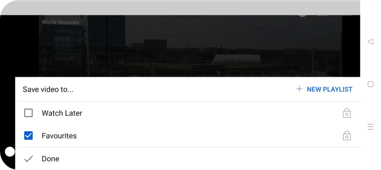 Press the required playlist. Press the required playlist.