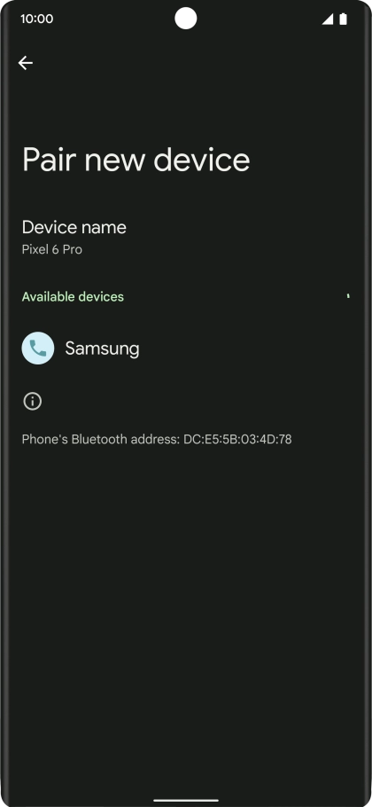 Press the required Bluetooth device and follow the instructions on the screen to pair the device with your phone.