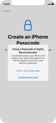 If you turn off the function, press Don't Use Passcode.