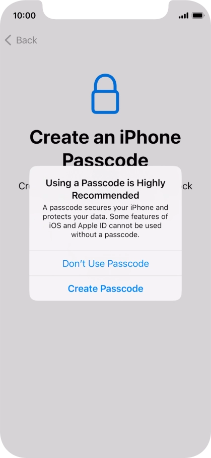 If you turn off the function, press Don't Use Passcode.