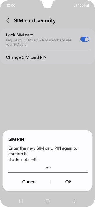 Key in the new PIN again and press OK.