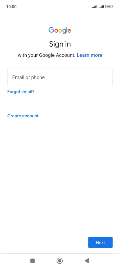 If you don't have a Google account, press Create account and follow the instructions on the screen to create an account.