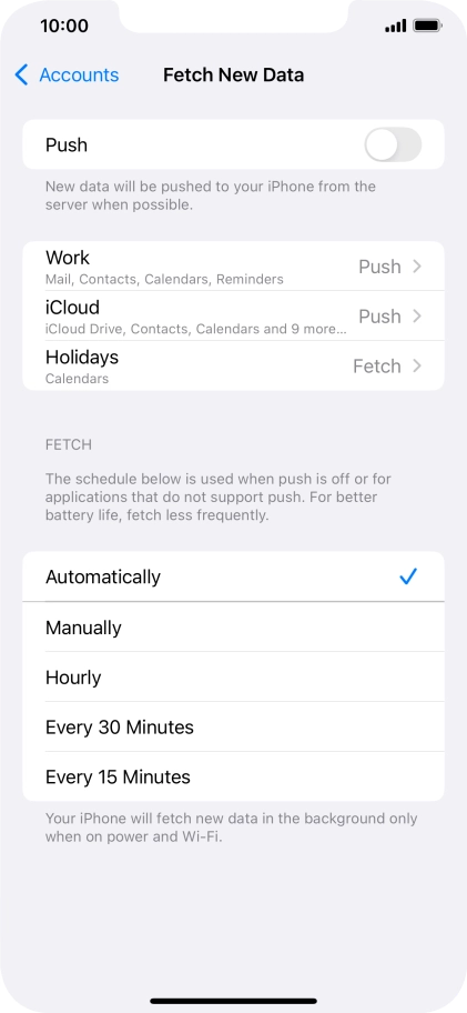 If you turn off the function, press the required setting.