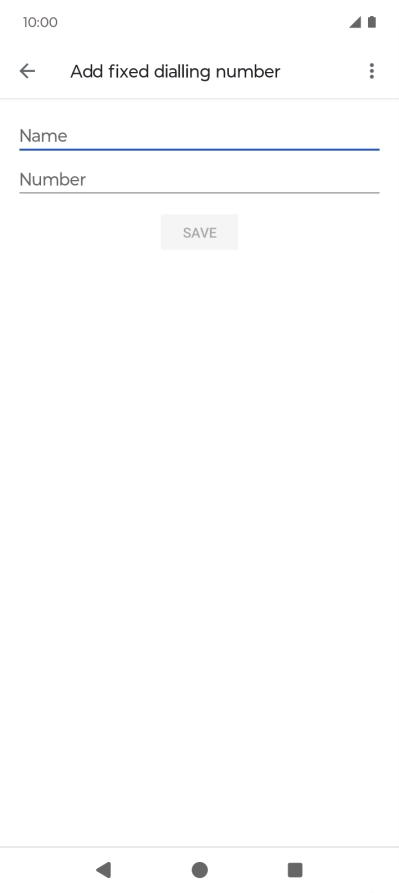 Press Name and key in the required name.