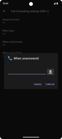 Key in +447836121121 and press TURN ON.