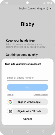 If you don't have a Samsung account, press Create account and follow the instructions on the screen to create an account. If you don't have a Samsung account, press Create account and follow the instructions on the screen to create an account.