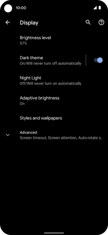 Press Brightness level. Press Brightness level.