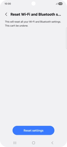 Press Reset settings. Press Reset settings.