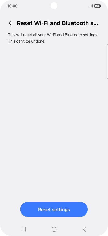 Press Reset settings. Press Reset settings.