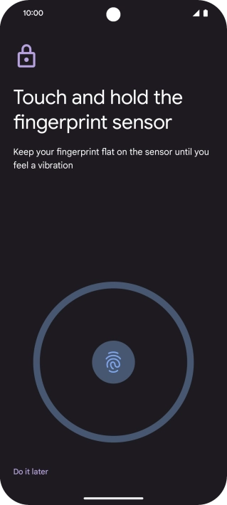 Follow the instructions on the screen to create the phone lock code using your fingerprint.