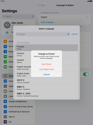 To select the new language as the default tablet language, press Use ‹language›.